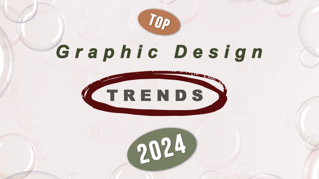 Graphic Design Trends 2024: What’s Hot and What’s Not